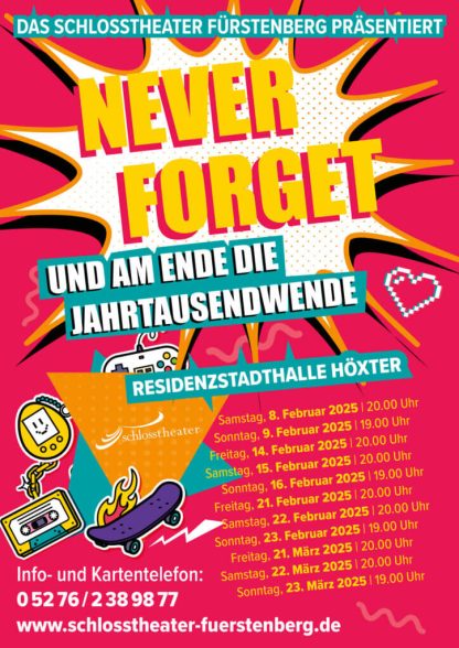 NEVER FORGET - Die neue Revue des Schlosstheater Fürstenberg