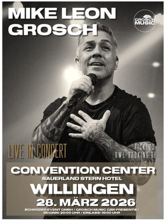 Mike Leon Grosch - Live in Willingen 2026