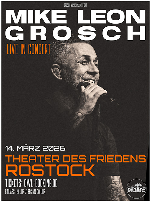 Mike Leon Grosch - Live in Concert in Rostock 2026