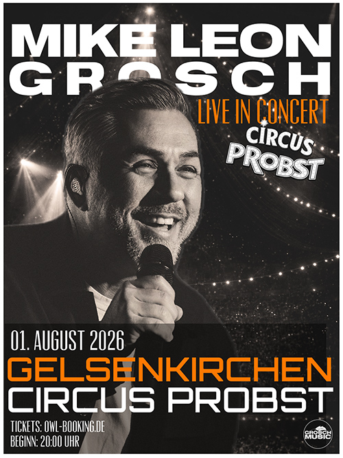Mike Leon Grosch - Live in Gelsenkirchen 2026