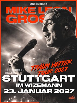 Mike Leon Grosch Live in Stuttgart