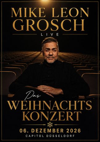 Mike Leon Grosch - Das Weihnachtskonzert in Düsseldorf