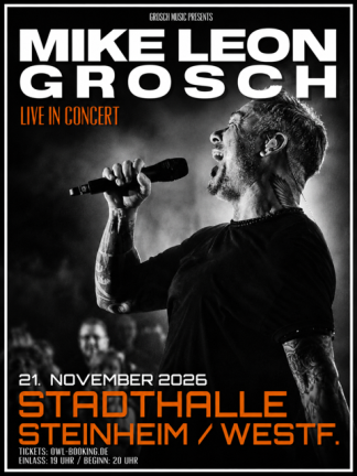 Mike Leon Grosch - Live in Steinheim 2026