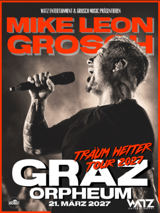 Mike Leon Grosch - Graz 2027